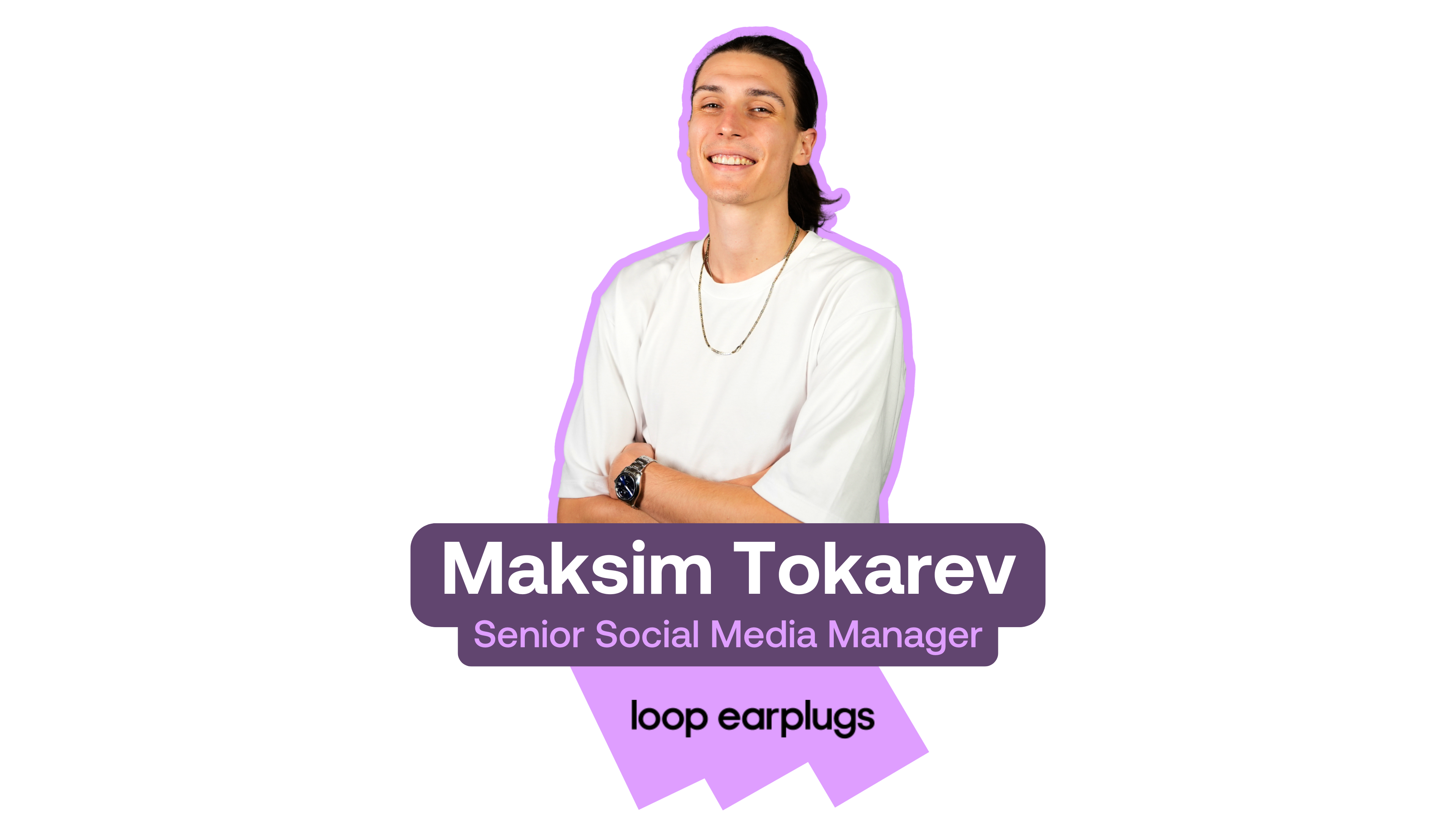 Maksim @ Loop Earplugs